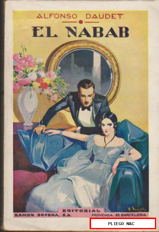El Nabab por Alfonso Daudet. Editorial Ramón Sopena 1933