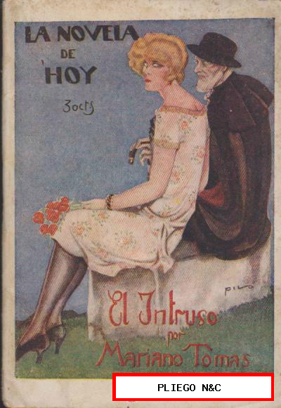 La Novela de Hoy nº 215. El Intruso por Mariano Tomás. Año 1926