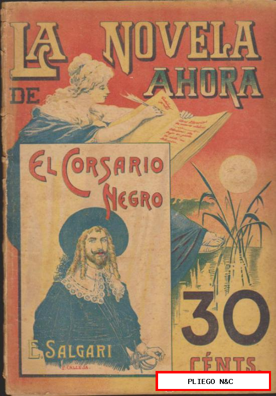 La Novela de Ahora. El Corsario Negro por E. Salgari. Editorial S. Calleja