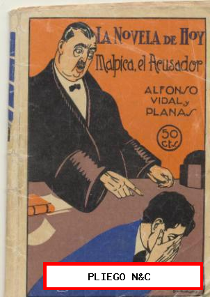 La Novela de Hoy nº 154. Malpica el Acusador por Alfonso Vidal. 1925