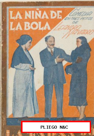La Farsa nº 210. La Niña de la Bola por Leandro Navarro. Año 1931