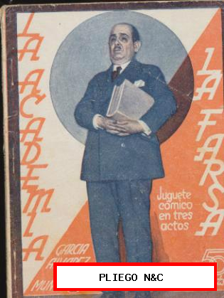 La Farsa nº 199. La Academia García Álvarez y Muñoz Seca. Año 1931
