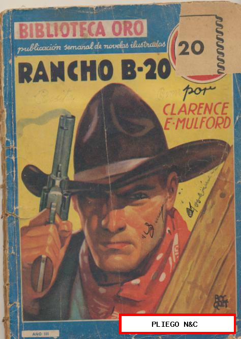 Biblioteca Oro nº 41. Rancho B-20. C. E. MuldforD. Editorial Molino 1936