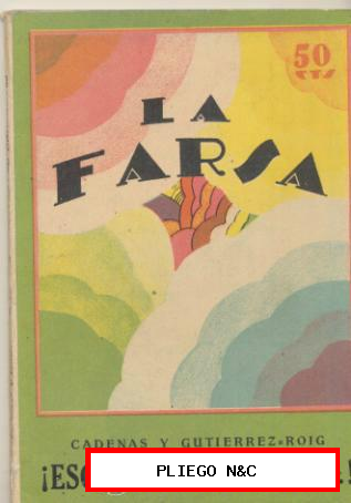 La Farsa nº 13. ¡Escápate conmigo.! de Cadenas y Gutiérrez-Roig. año 1927