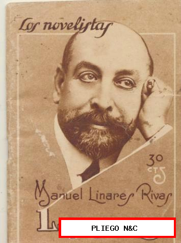 Los Novelistas nº 12. Lampazo por M. Linares Rivas. Año 1928