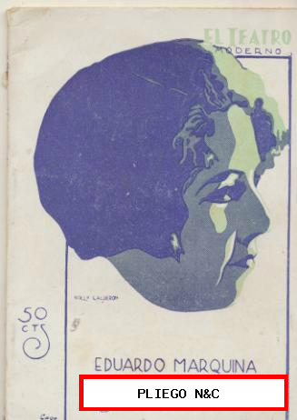 El Teatro Moderno nº 235. La Alcaldesa de Pastrana por E. Marquina. Año 1930