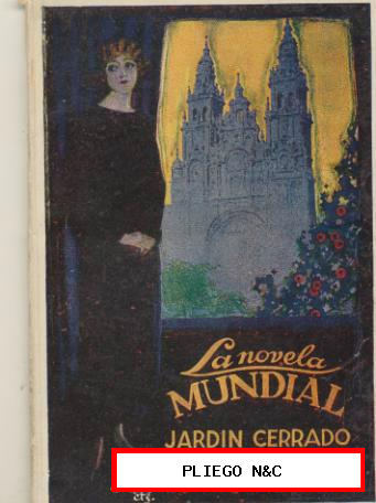 La Novela Mundial nº 4. jardín Cerrado por J. Mª. Salaverría. Año 1926