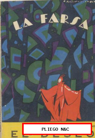 La Farsa nº 54. El Deseo por L. Fernández Ardavín. año 1928