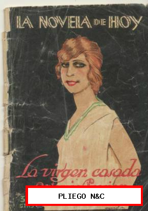 La Novela de Hoy nº 54. la virgen casada por Artemio Precioso. Año 1923