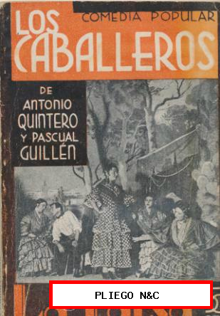 La Farsa nº 252. Los Caballeros por Quintero y Guillén. Año 1932