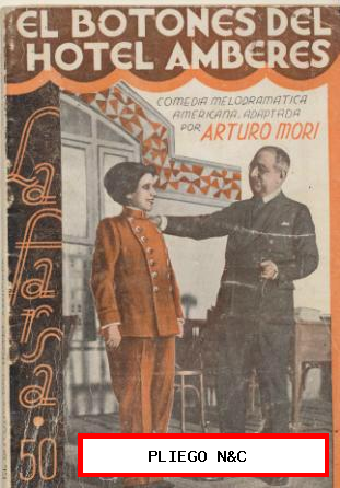 La Farsa nº 276. El Botones del Hotel Amberes por Arturo Mori. año 1932