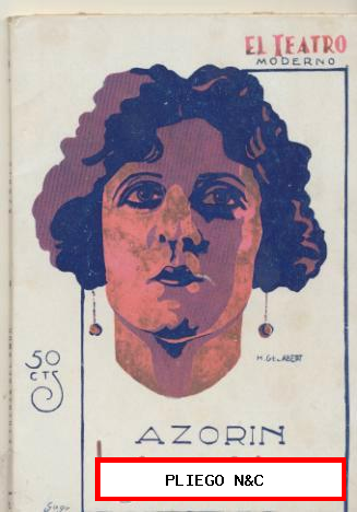 El Teatro Moderno nº 275. La fuerza del amor por Azorín. Año 1930