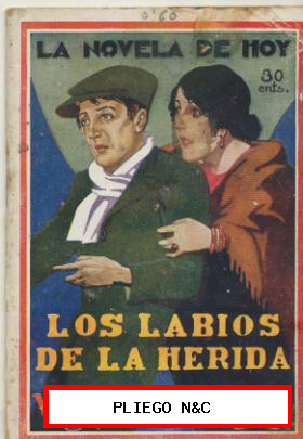 La Novela de Hoy nº 252. Los labios de la herida por V. Diez de Tejada. Año 1927