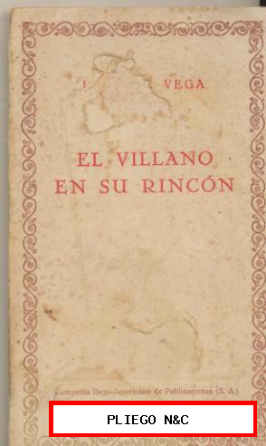 El Villano en su Rincón. Lope de Vega. Ibero-Americana de Publicaciones