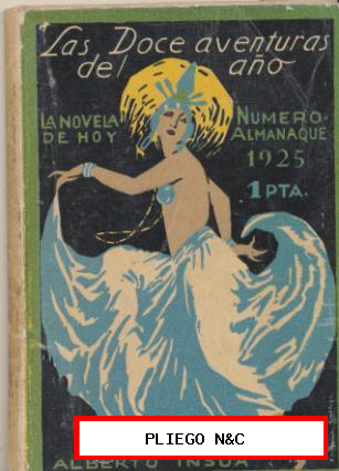 La Novela de Hoy. Almanaque 1925. Las Doce aventuras del año por Alberto Insua