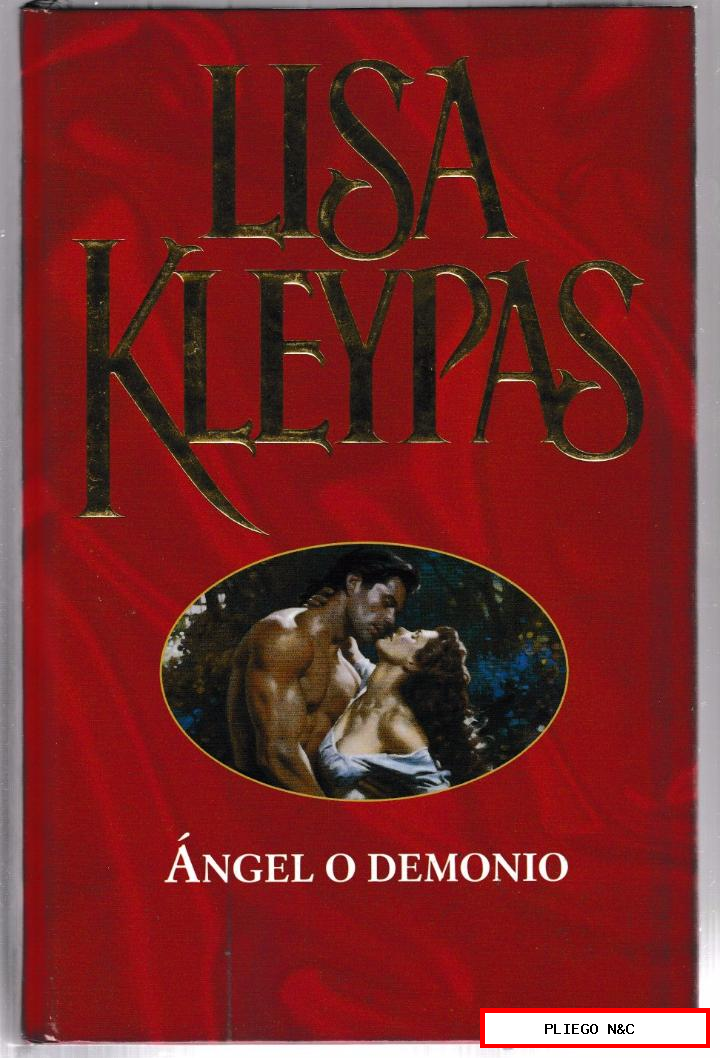 Ángel o demonio. Lisa Kleypas. 2006 Primera Plana