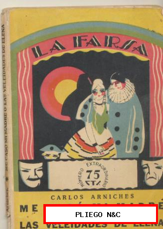 La Farsa nº 12. Me casó mi madre o Las veleidades de Elena por Aniches. año 1927