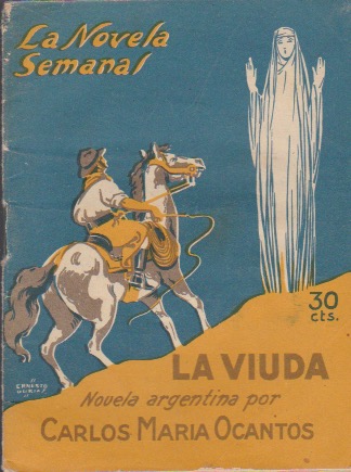 La novela semanal Nº 190. La viuda. Carlos María Ocantos. Madrid, 28 Febrero 1925