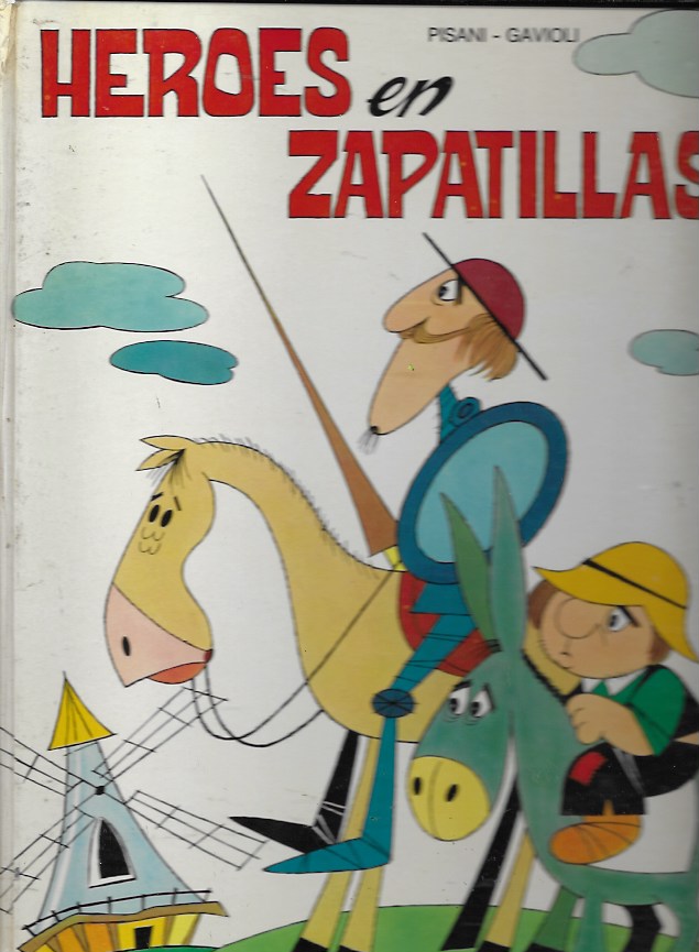 Héroes en zapatillas. Pisani-Gavioli. Ediciones Paulinas, 1974