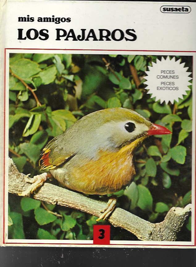 Mis amigos los pájaros 3. Susaeta, 1975