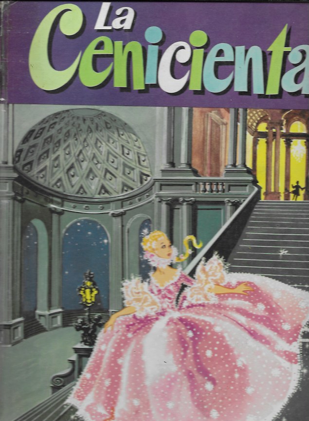La Cenicienta. Editorial Cultura y Progreso, 1968