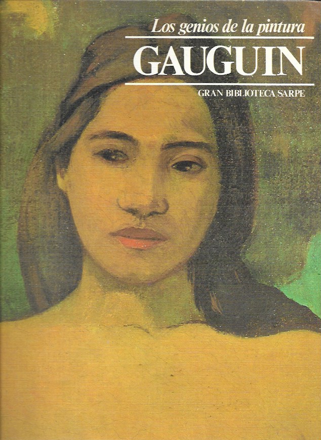 Los Genios de la Pintura. Sarpe 1982. Nº 48 Gauguin