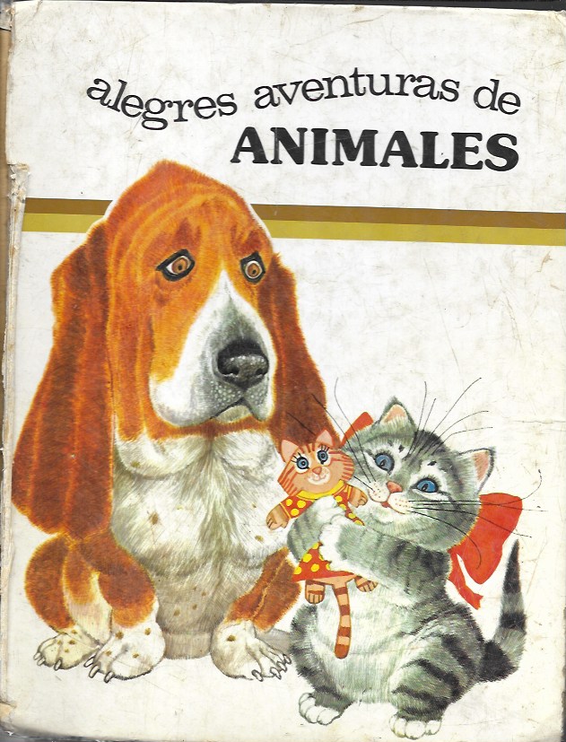 Alegres aventuras de animales. Susaeta. 1971