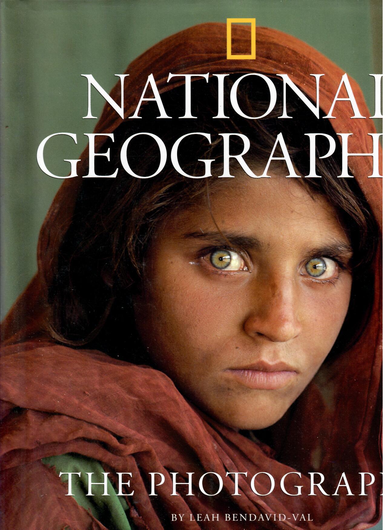 National Geographic. The Photographs by Leah Bendavid-Val
