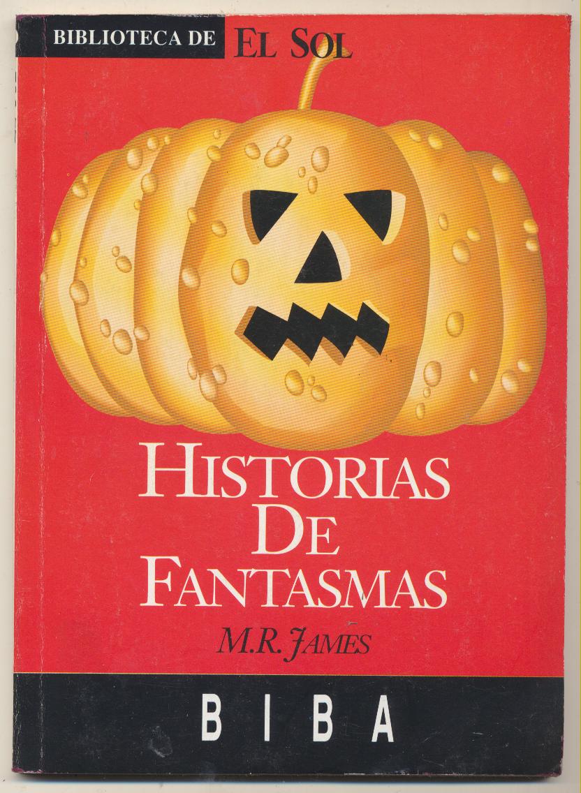 Historias de Fantasma S. M. R. James. 1991