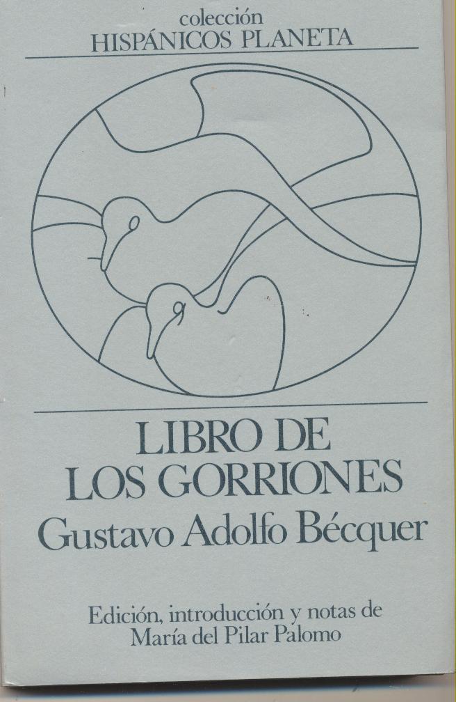 Libro de los Gorriones. Gustavo Adolfo Bécquer. Planeta 1977