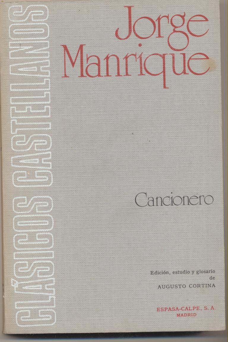 Jorge Manrique. Cancionero. Espasa Calpe 1975
