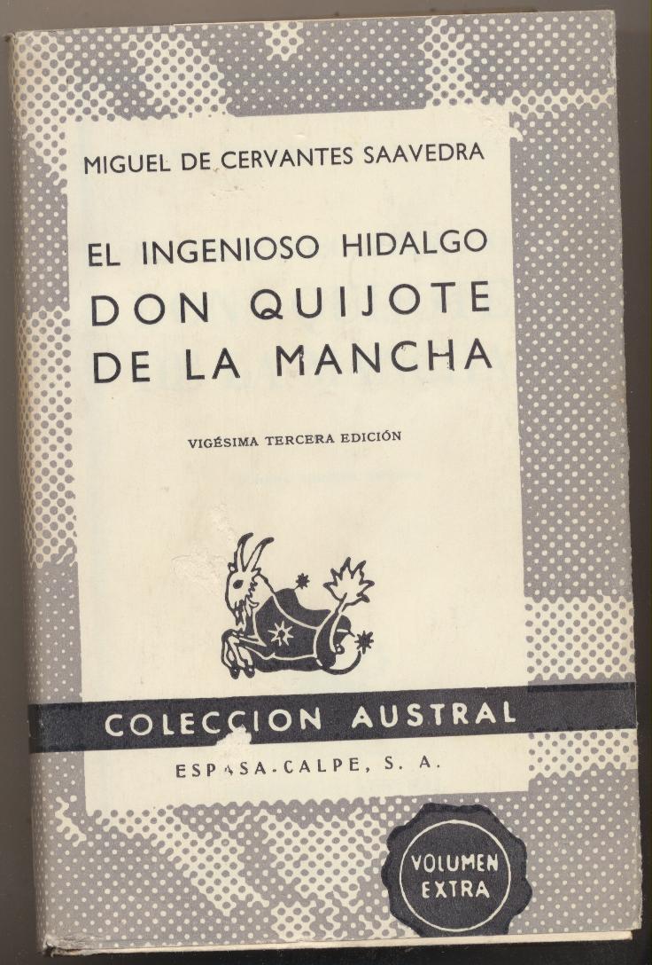 Austral nº 150. El Ingenioso Hidalgo Don Quijote de la Mancha. Miguel de Cervantes. Espasa Calpe 1967