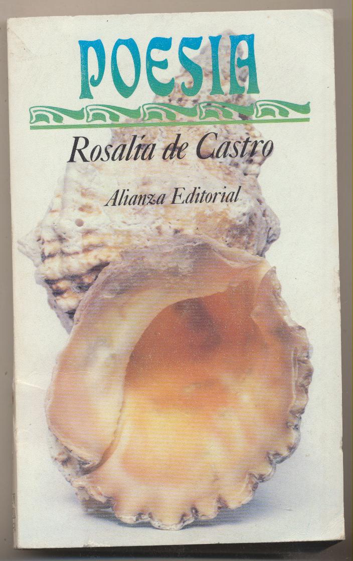 Poesía. Rosalía de Castro. Alianza Editorial 1979