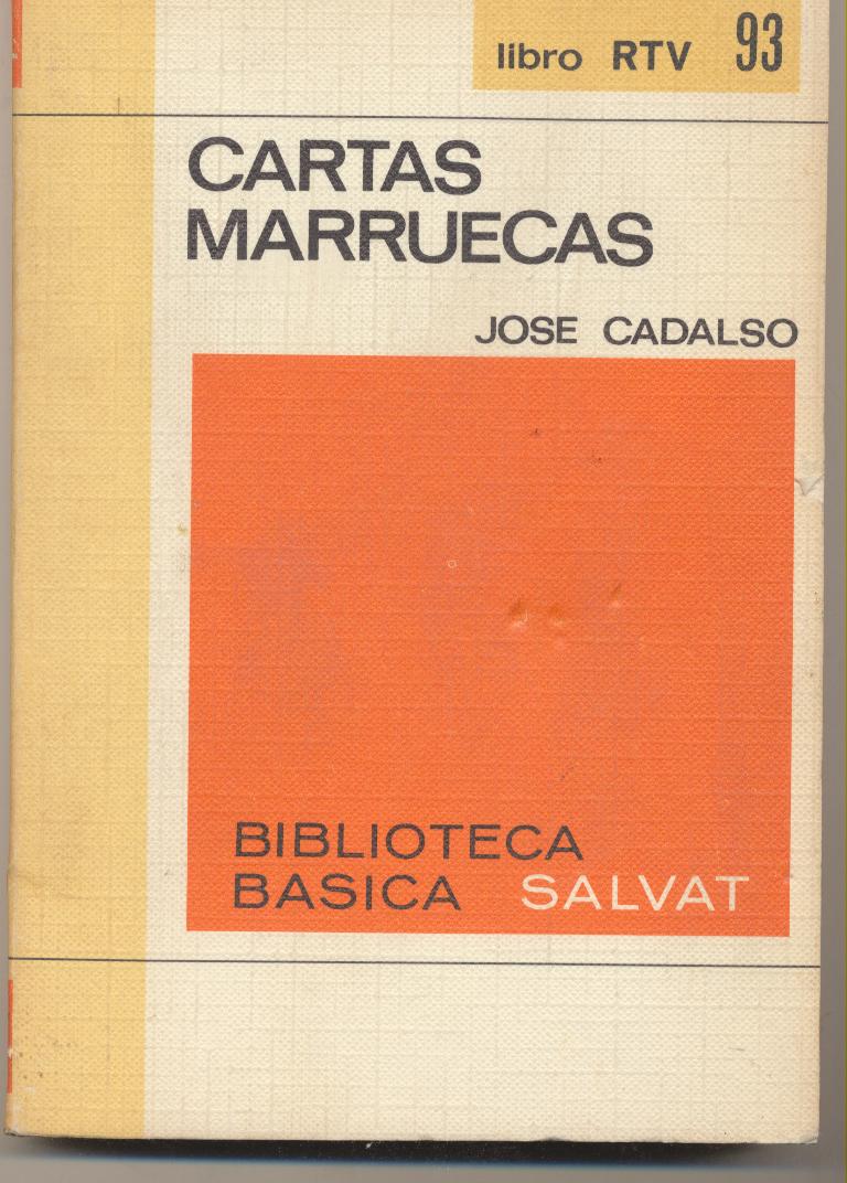 Biblioteca Básica Salvat nº 93. Cartas Marruecas. José Cadalso