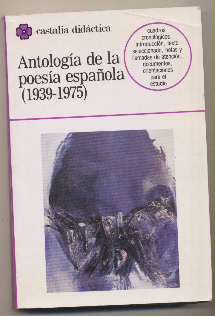 Antología de la Poesía Española. J. Enrique Martínez. Castalia 1989