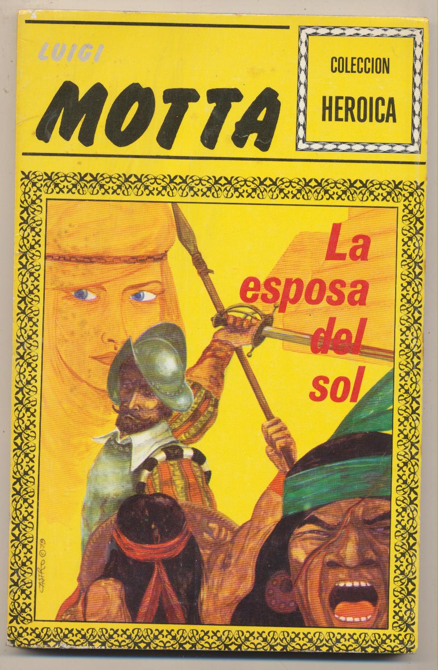 Luigi Motta. La Esposa del sol. Argentina 1979. SIN USAR