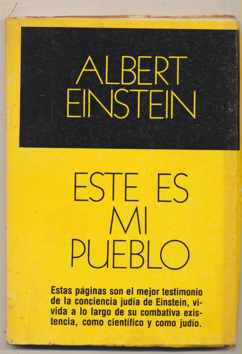 Albert Einstein. Este es mi pueblo. Editorial Leviatán-Argentina 1981