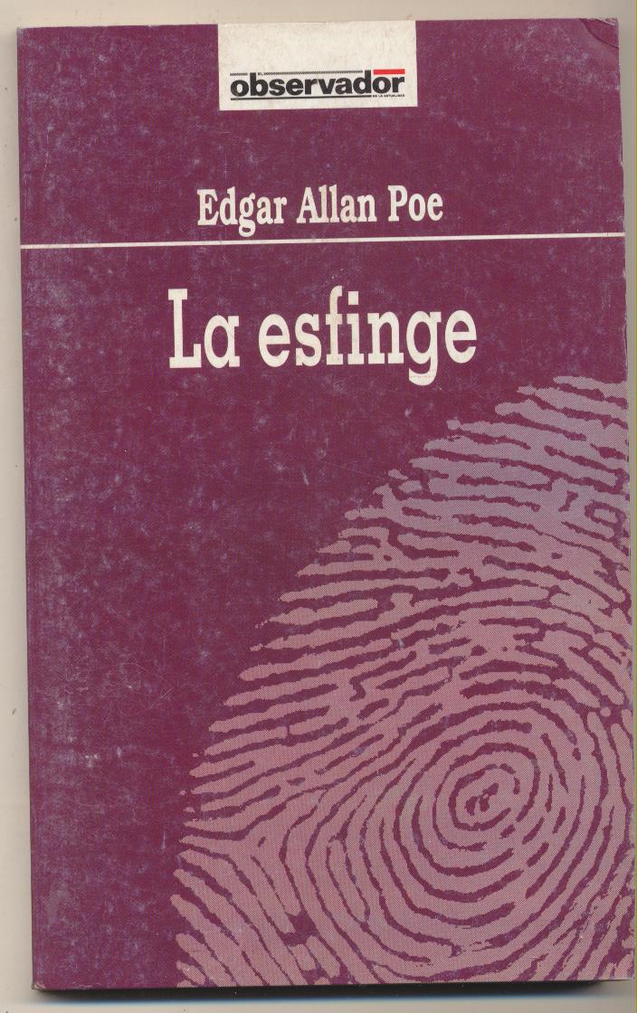 La Esfinge por E. Allan Poe. Observador nº 33. SIN USAR