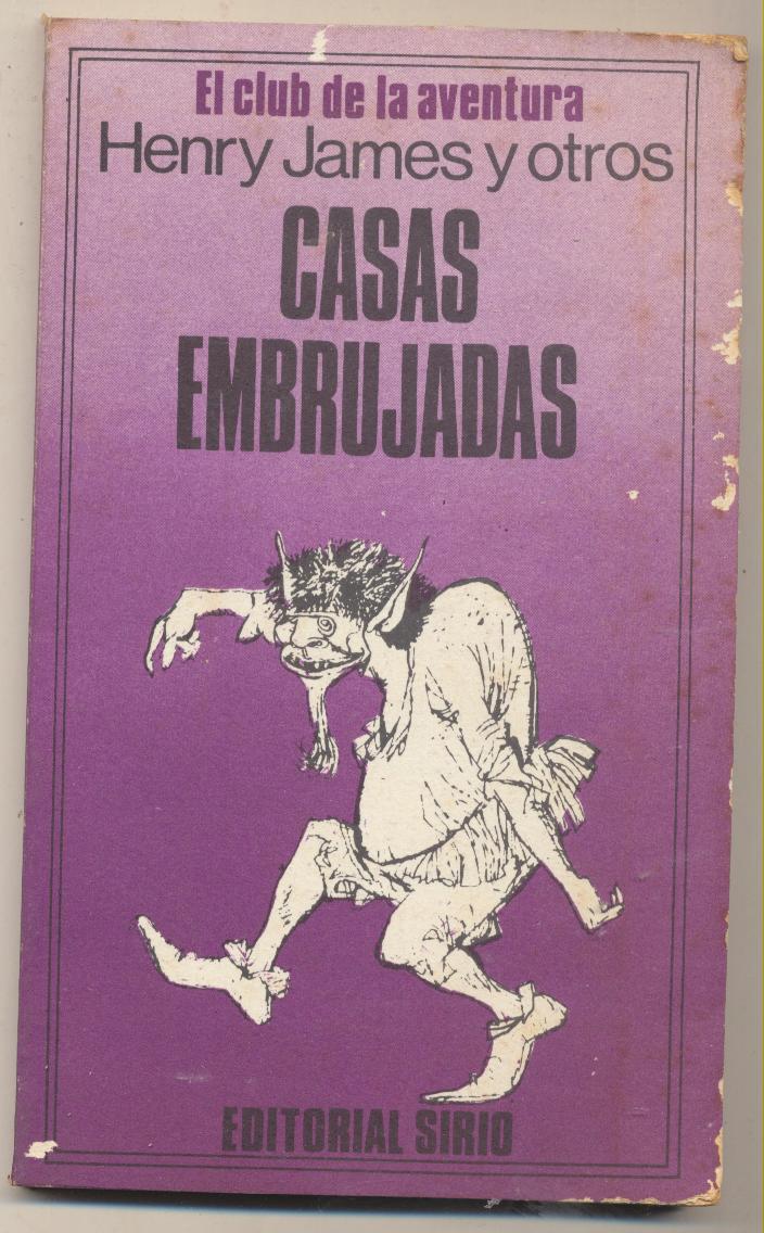 Casas embrujadas. Henry James y otros. Sirio-Argentina 1977