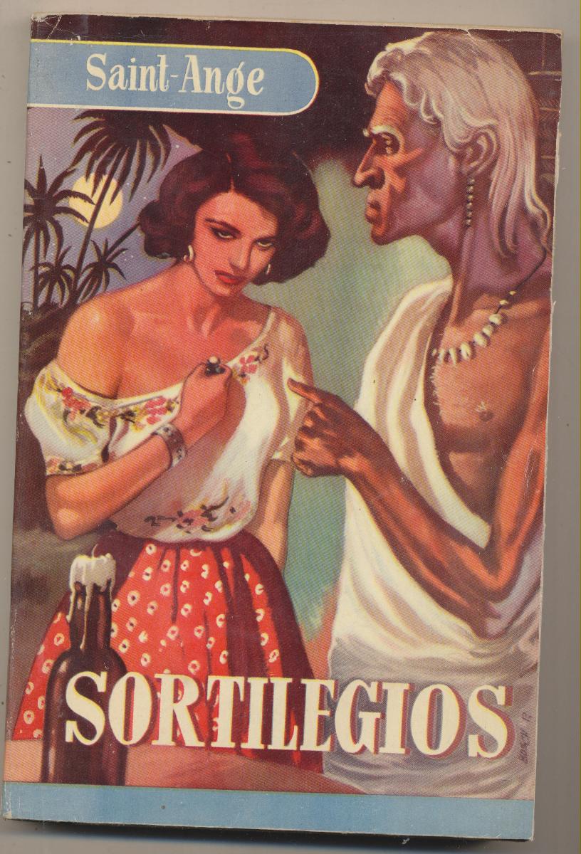 Saint-Ange. Sortilegios. 1ª Edición Bruguera 1954. SIN USAR