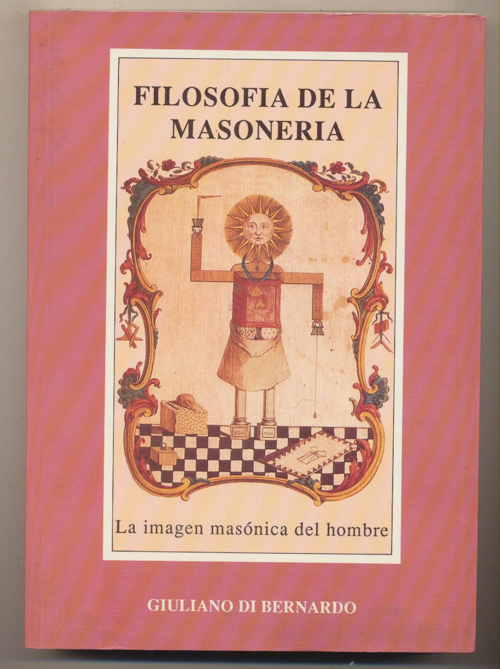Filosofía de la Masonería. Giuliano di Bernardo. SIN USAR. 1ª Edición 1991