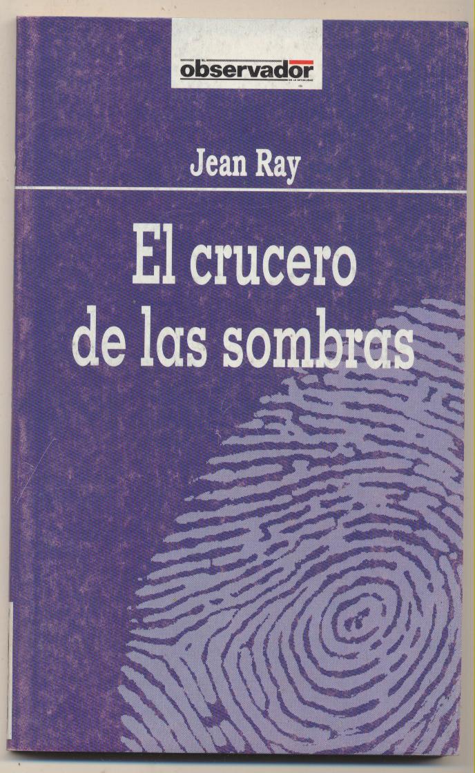 Jean Ray. El crucero de las sombras. El Observador. SIN USAR