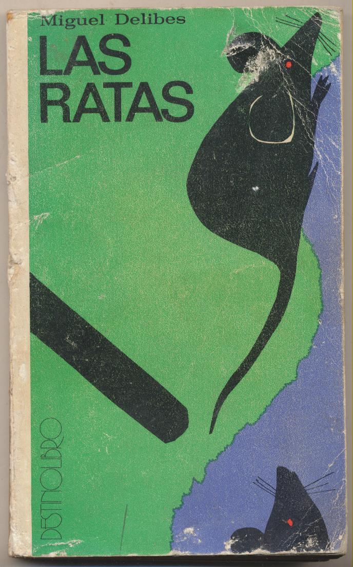 Miguel Delibes. Las ratas. 1ª Edición Destino 1973