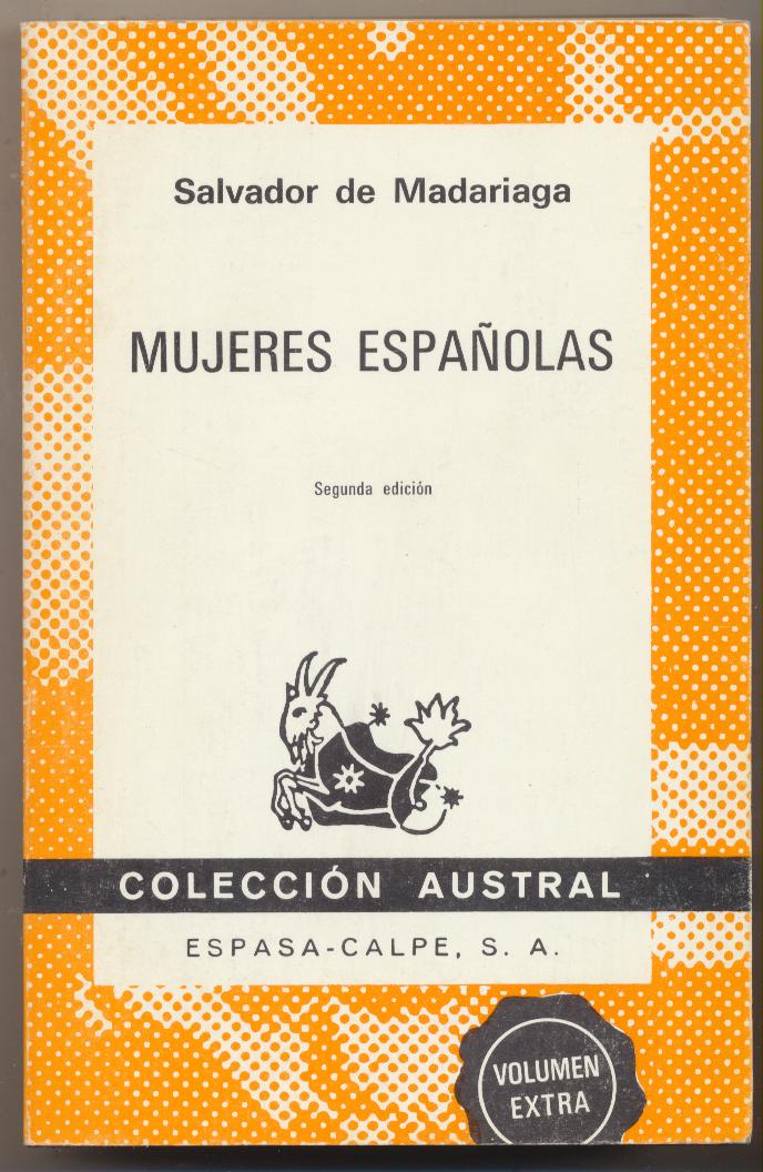 Salvador de Madariaga. Mujeres Españolas. Austral nº 1500