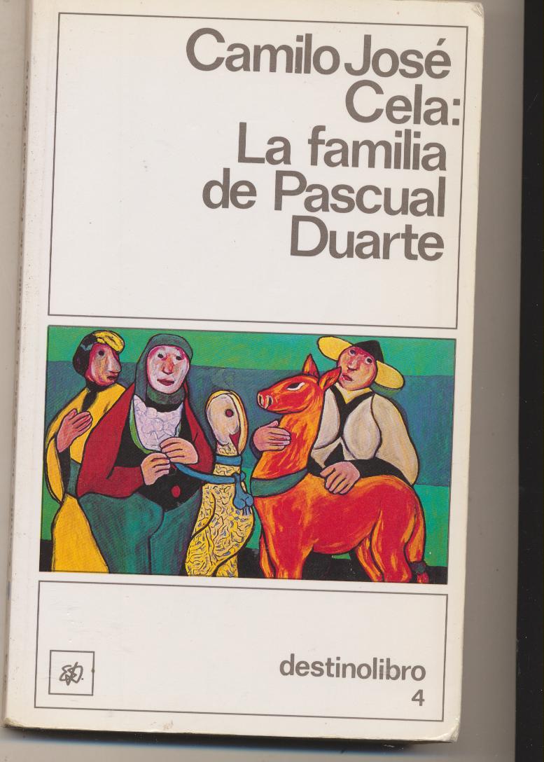 La Familia de Pascual Duarte. Destino Libro nº 4