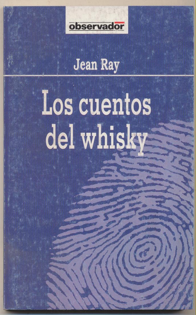 Jean Ray. Los Cuentos del Whisky. El Observador nº 61