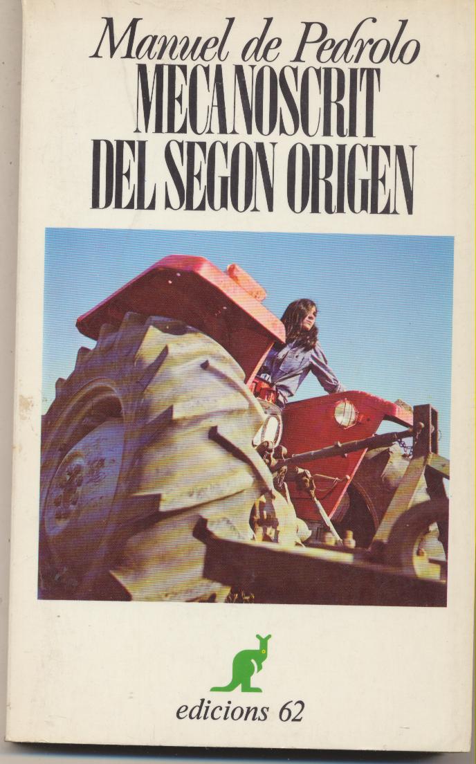 Manuel de Pedrolo. Mecanoscrit del Segon origen. 1ª Edición 1976