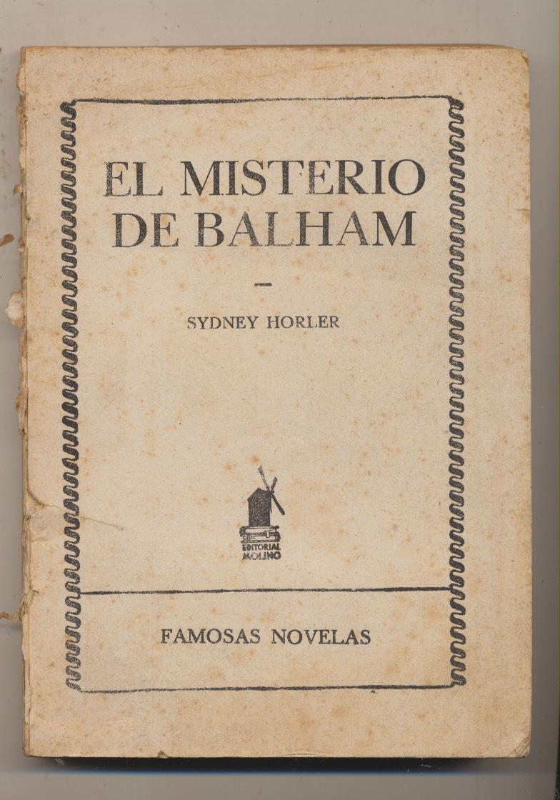 Sidney Horler. El Misterio de Balham. Molino 1952