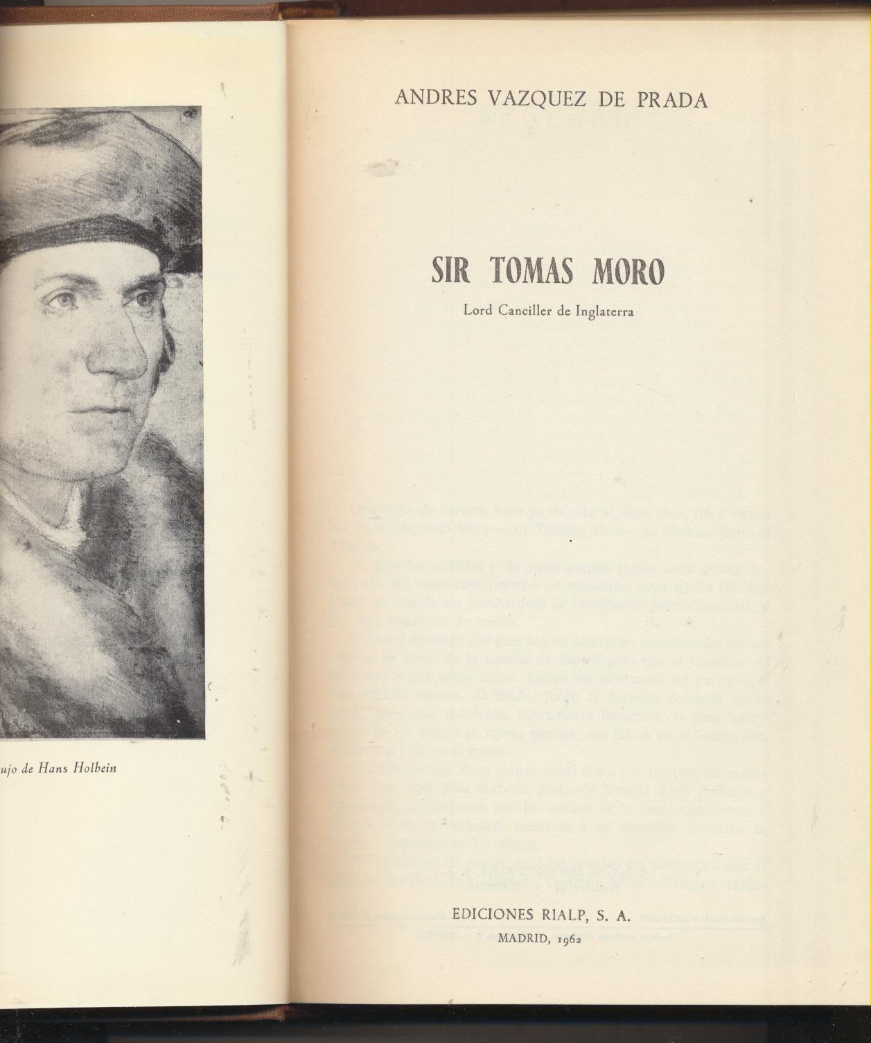 Andrés Vázquez de Prada. Sir Tomas Moro. 1ª Edición Rialp 1962