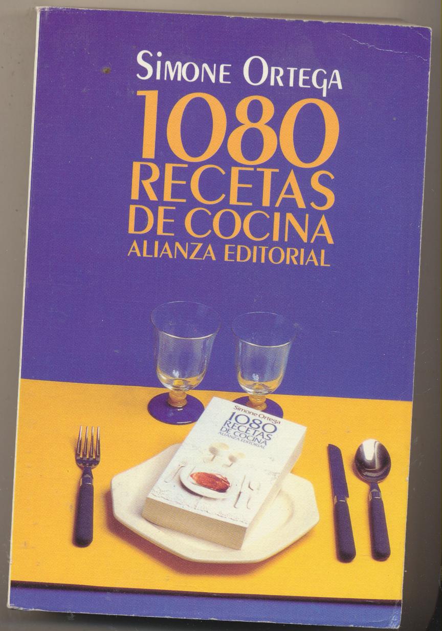 Simone Ortega. 1080 Recetas de Cocina. Alianza Editorial 2007